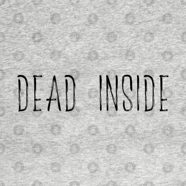 Dead Inside by Maia Mystia